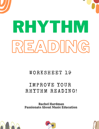 Worksheet 19 - 9/8 Rhythm Reading exercise for KS3 and KS4 music classes