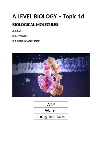 AQA A LEVEL BIOLOGY TOPIC 1 CLASS WORK BOOK ATP WATER IONS