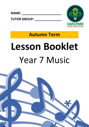 FULL ACADEMIC YEAR Music Booklet / Exercise Book - Year 7