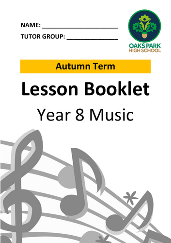 FULL ACADEMIC YEAR Music Booklet / Exercise Book - Year 8