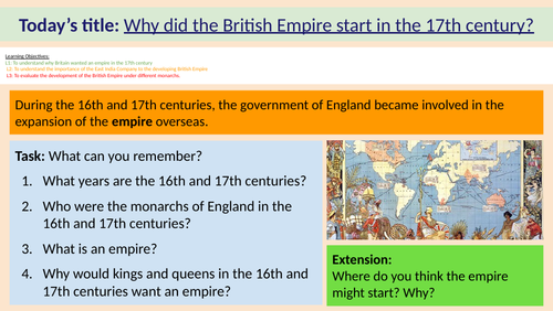 2. Why did the British Empire start in the 17th century?