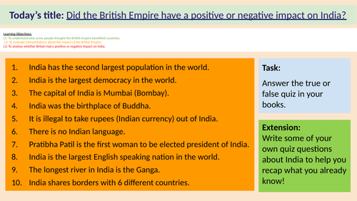4. Did the British Empire have a positive or negative impact on India?