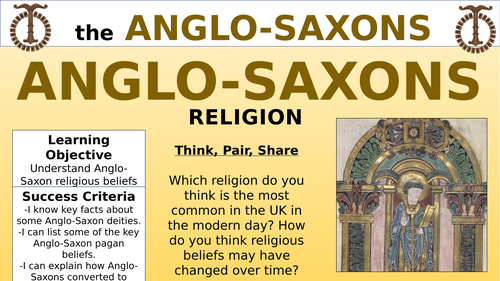 Anglo-Saxons Religion and Beliefs - Double Lesson!