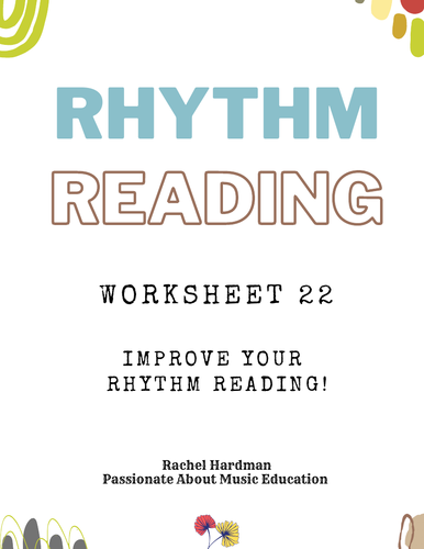 Worksheet 22 - 4/4 Rhythm Reading for KS3 & KS4 music
