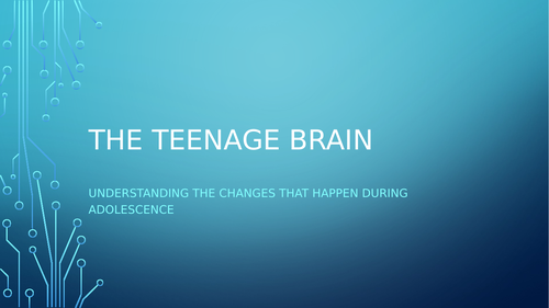The Teenage Brain power point