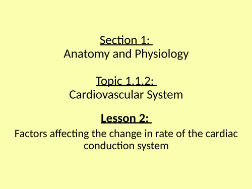 Factors affecting change in rate of cardiac conduction system - AQA A level PE lesson