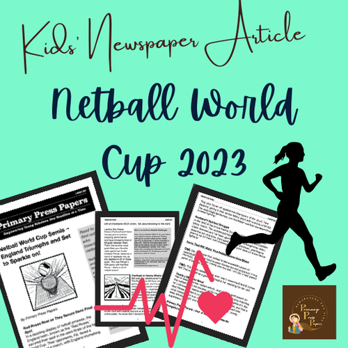 Netball World Cup 2023 Report for Kids with Activity ~ Newspapers on Sports