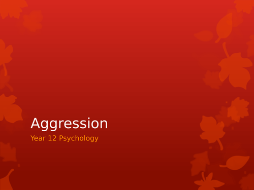 AQA A Level PE - Psychology Aggression