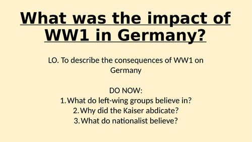 Weimar and Nazi Germany - Legacy of WW1