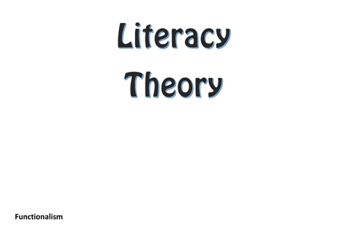 A-Level Sociology Literacy Theory