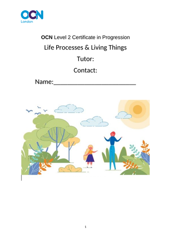 OCN London - Level 2 Applied Science - Life Processes and Living Things