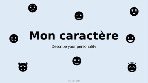 Mon Caractère - Describing personality and adjective agreements - French KS3