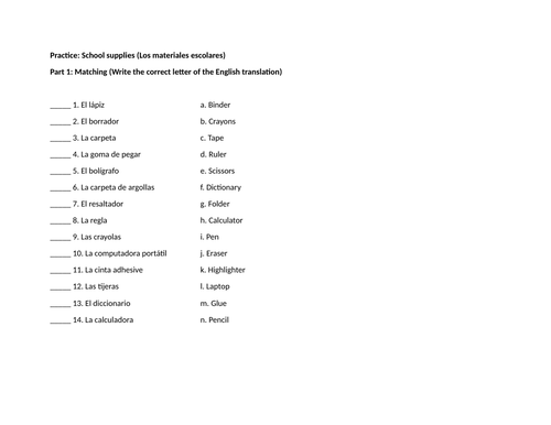 Practice: School supplies (Los materiales escolares) Matching and fill in