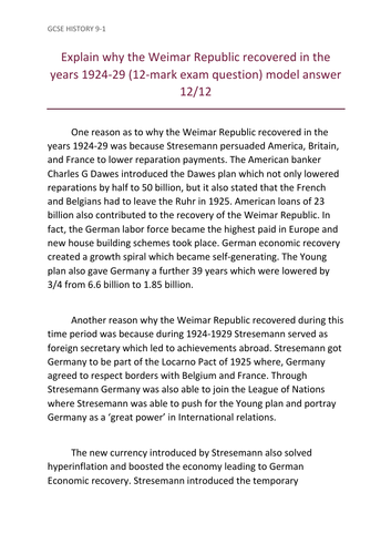 Explain why the Weimar Republic recovered in the years 1924-29 (12-mark exam question) model answer
