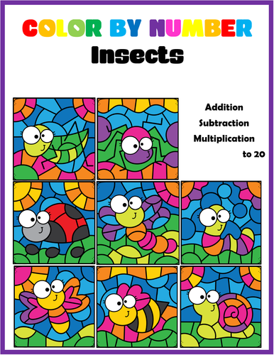 COLOR BY NUMBER - Insects (Addition, Subtraction Multiplication to 20)