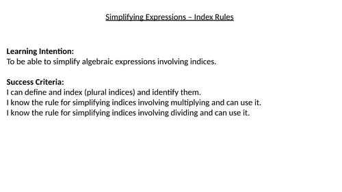 Simplifying Indices (Multiplying and Dividing)