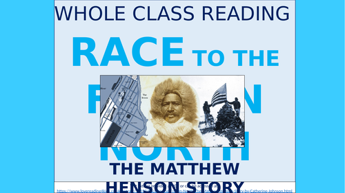 Race to the Frozen North: The Matthew Henson Story - Whole Class Reading Session!