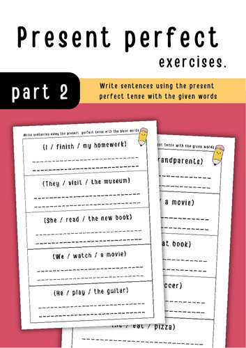 Present Perfect exercises. Part2.