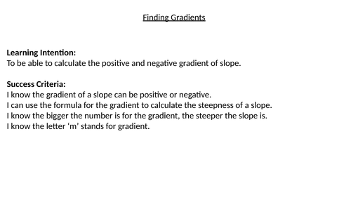 Calculating the Gradient in Real Life