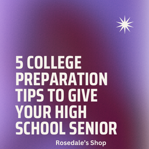 College Preparation Tips for High School Seniors - Setting the Path to Success