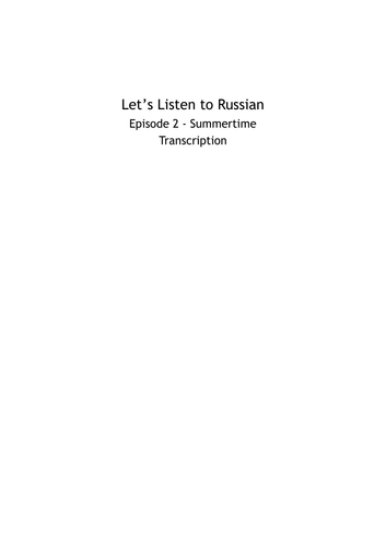 Let's Listen to Russian - Episode 2 | Transcription