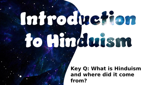 KS3 Hinduism unit  - 6 lessons