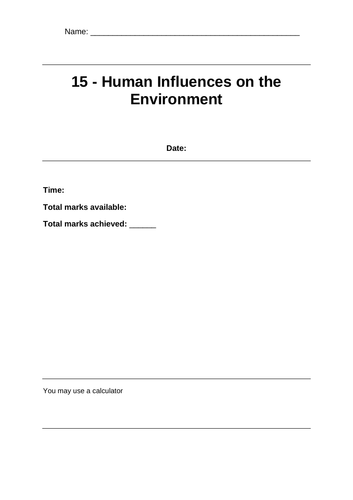 Topic 15 - Human Influences on the Environment
