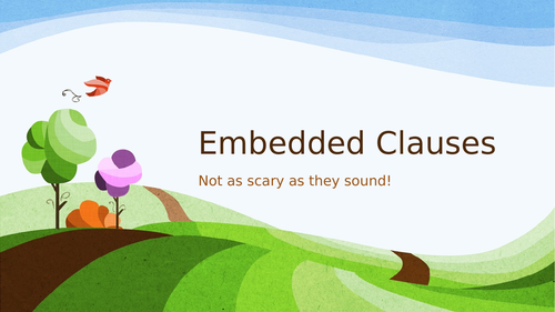 Introduction to Embedded Clauses