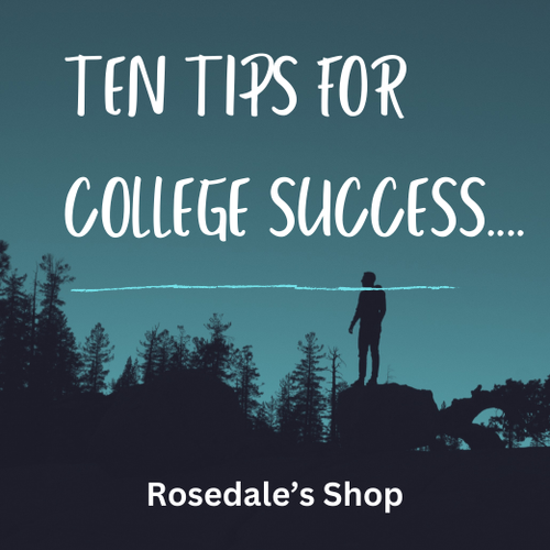 Top 10 Tips for College Success