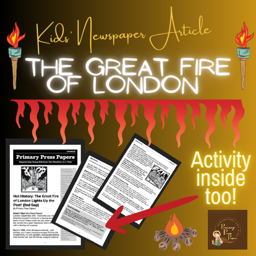 The Great Fire of London - A Blazing Adventure & Interactive Activity