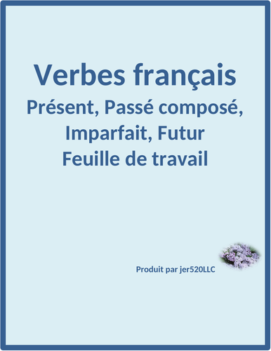 Présent, Passé Composé, Imparfait, Futur in French Worksheet 1