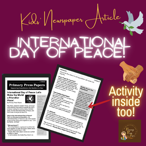 International Day of Peace: FUN Reading Comprehension & Interactive Activity