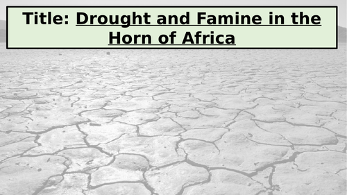 KS3: Exploring Your World: L12: Drought in Africa