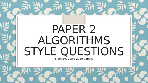 OCR GCSE Computer Science  Paper 2 Algorithm Style Questions and Solutions from 2019 and 2020 Series