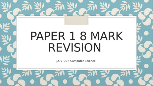 OCR GCSE Computer Science Paper 1 8 Marker Walk-Through with Practice