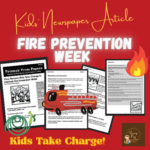 Kids Take Charge in National Fire Prevention Week~Fires Beware! Text & Activity