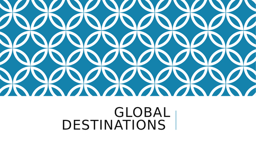 BTEC Unit 2 Global Destinations