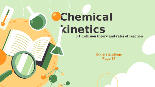 Topic 6 : Chemical kinetics (IB)
