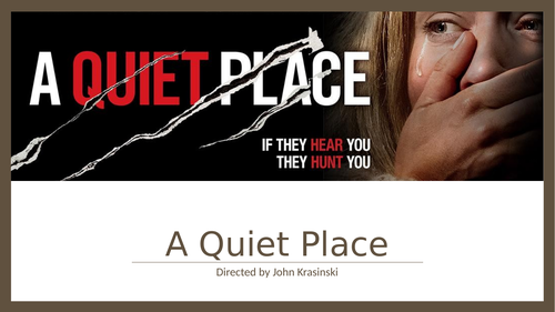 A Quiet Place