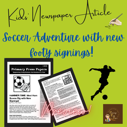 Soccer Stars Adventure with West Ham New Signings - A Fun Learning Journey