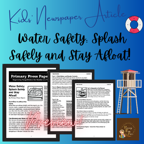 Water Safety: Splash Safely and Stay Afloat! | Kid's Daily Newspaper to Read