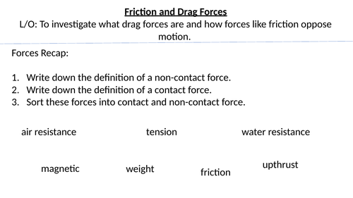 *Full Lesson* Physics: Friction and Drag Forces