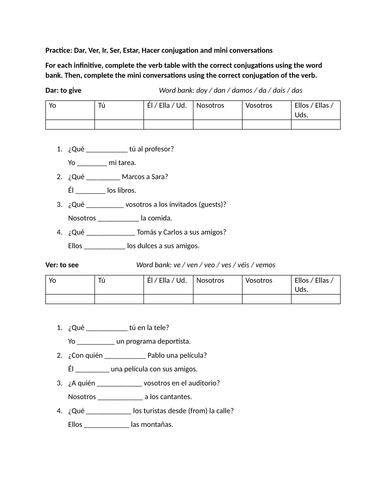 Practice: Dar, Ver, Ir, Ser, Estar, Hacer conjugation and mini conversations