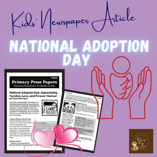 National Adoption Day: For Kids Reading Comprehension & FUN Activity for Kids