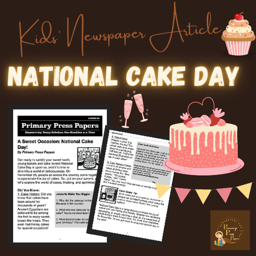 National Cake Day: A Sweet Occasion for Kids to Discover through Text & Activity