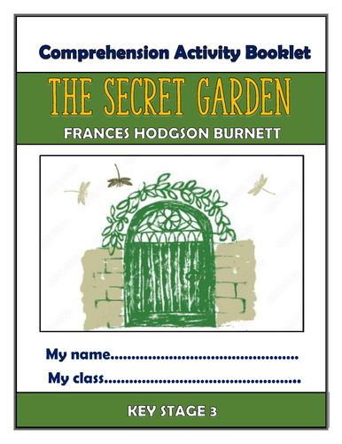 The Secret Garden - KS3 Comprehension Activities Booklet!