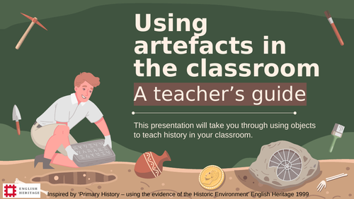 Using historic artefacts in the primary classroom CPD PowerPoint