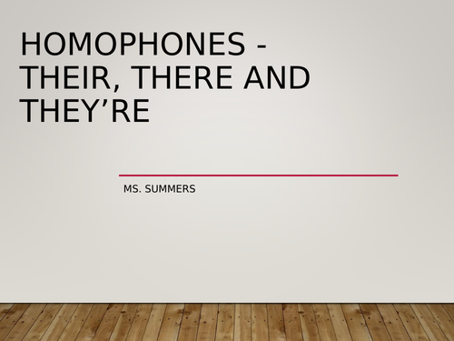 Homophones PowerPoint - There, Their & They're