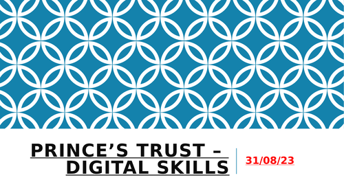 Prince's Trust Digital Skills Level 1 PowerPoint and Work Booklet