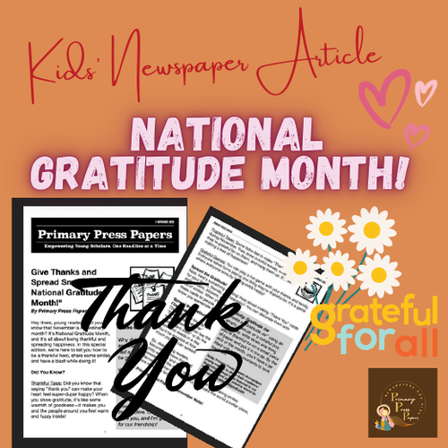 National Gratitude Month: Give Thanks & Spreading Smiles! Reading & Activity